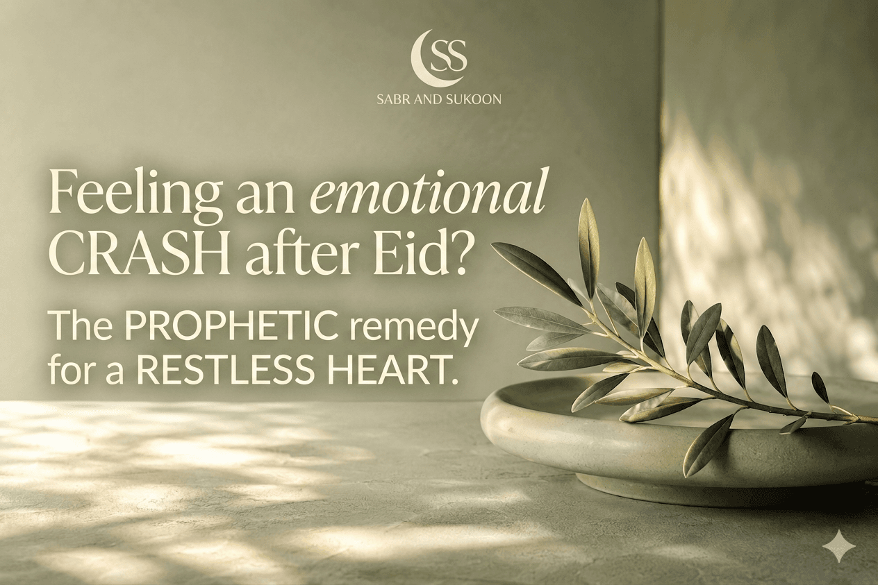 The Post-Eid Emptiness Is Real: An Islamic & Psychological Guide