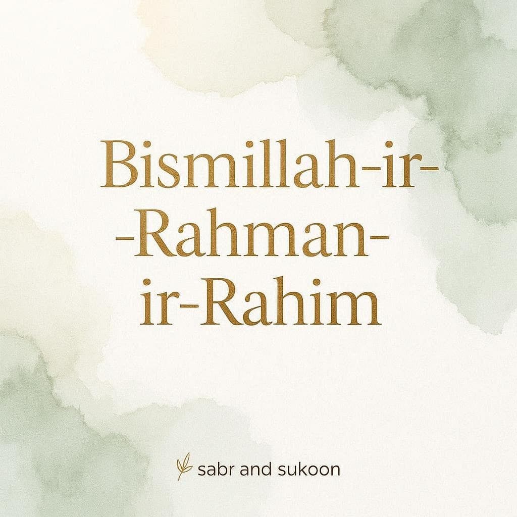 The Psychological Power of Bismillah: How Tasmiyah Cures Morning Anxiety